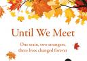 'Until We Meet' by E. V. Radwinter